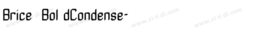 Brice  Bol dCondense字体转换